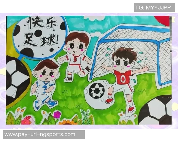 小学生用稚嫩画笔描绘梦想中的足球场景与快乐瞬间 小学生用稚嫩画笔描绘梦想中的足球场景与快乐瞬间